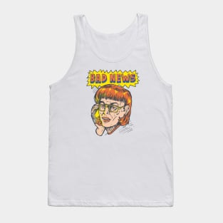 Bad news Tank Top